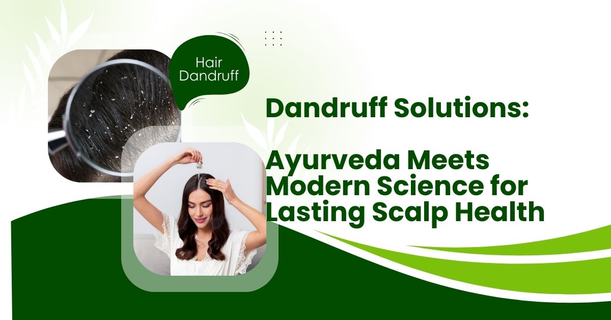 Dandruff Solutions